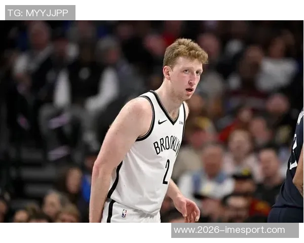 加时赛惊心动魄篮网沃尔夫强攻未果绝杀抛投遗憾落空